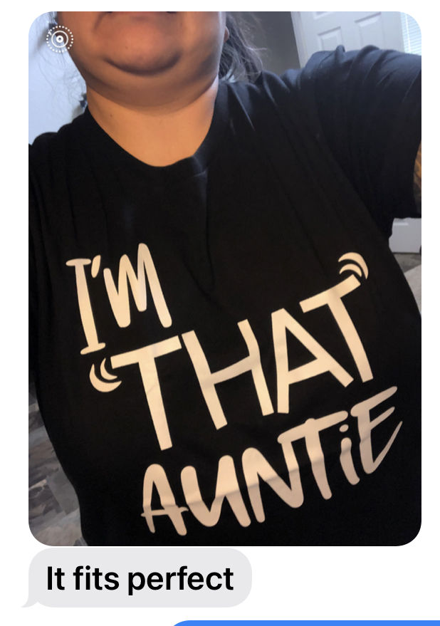 Customer photo review of I'm That Auntie