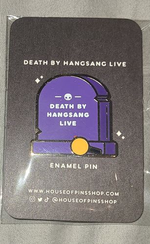 Customer photo review of [PREORDER] Death by Hangsang Live Pin
