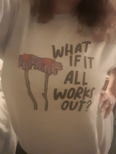 Customer photo review of What If It All Works Out?