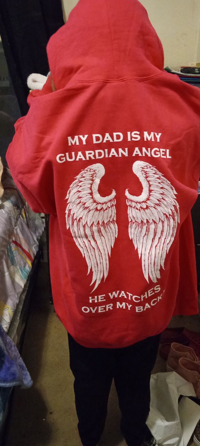 Customer photo review of My Dad Is My Guardian Angel Hoodie