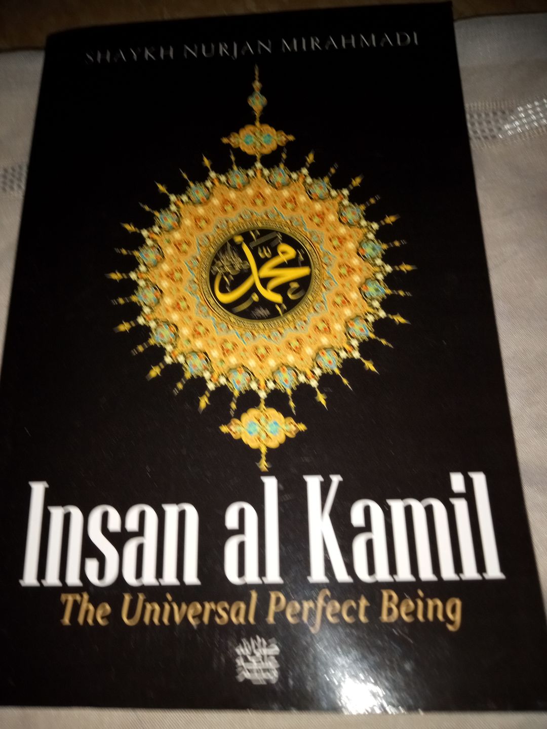 Customer photo review of Insan al Kamil: The Universal Perfect Being