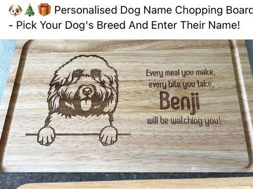 Customer photo review of Personalised Chopping Board - Dog Breed & Name