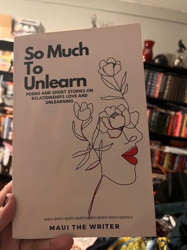 Customer photo review of So Much To Unlearn Book