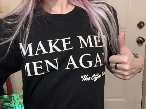 Customer photo review of Make Men Men Again Shirt