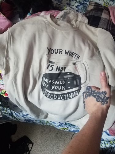 Customer photo review of Your Worth Is Not Measured By Your Productivity (Coffee Pot)