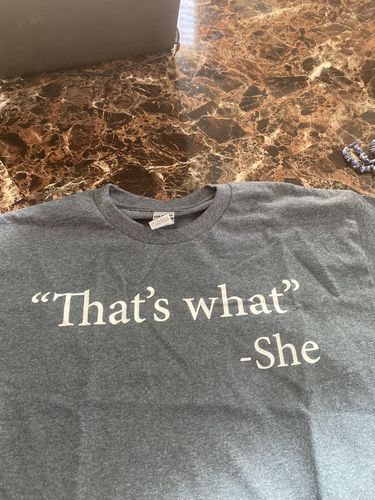 Customer photo review of That's What She Said