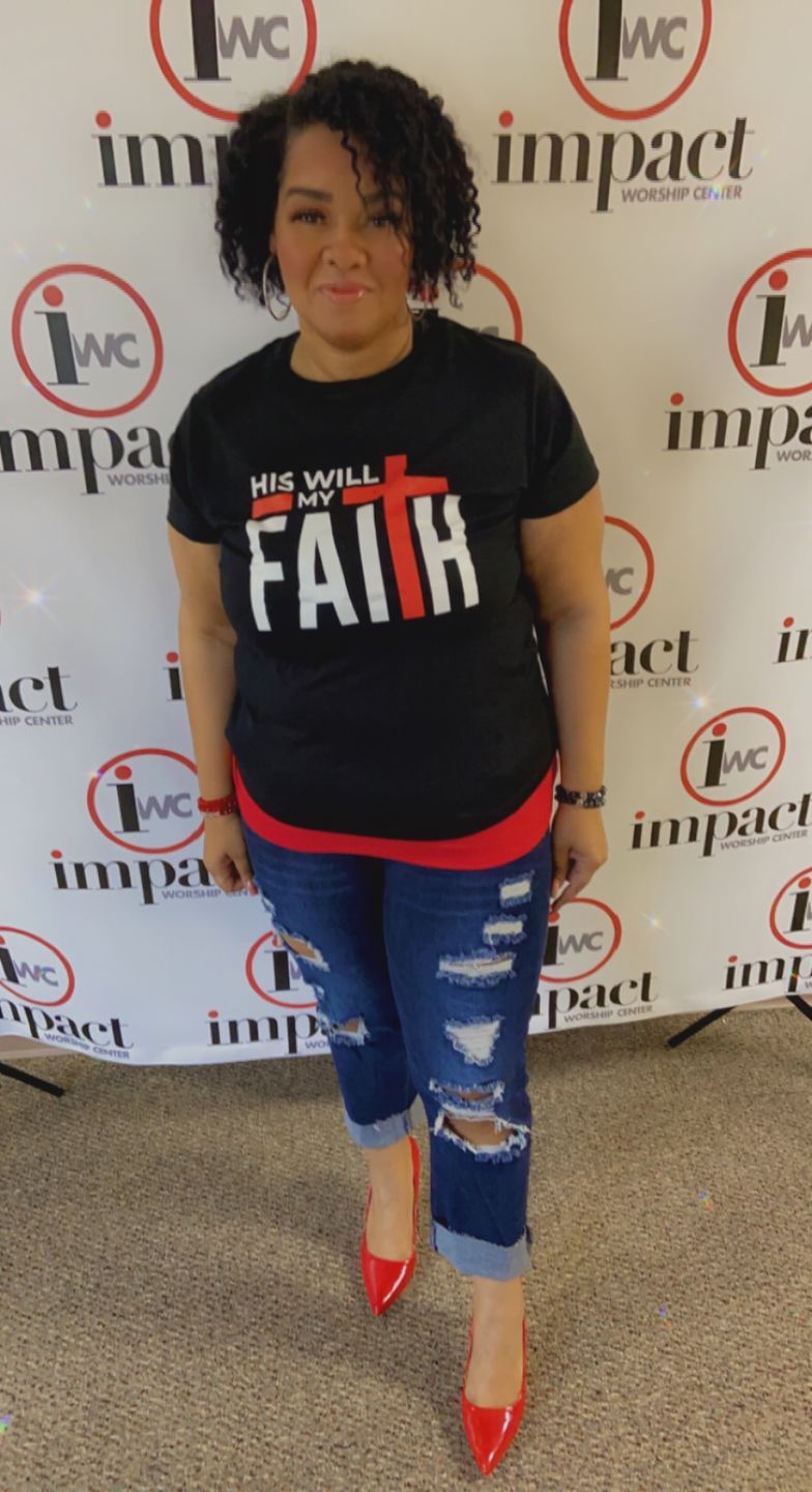 Customer photo review of His Will My Faith T-Shirt - Women's - Black