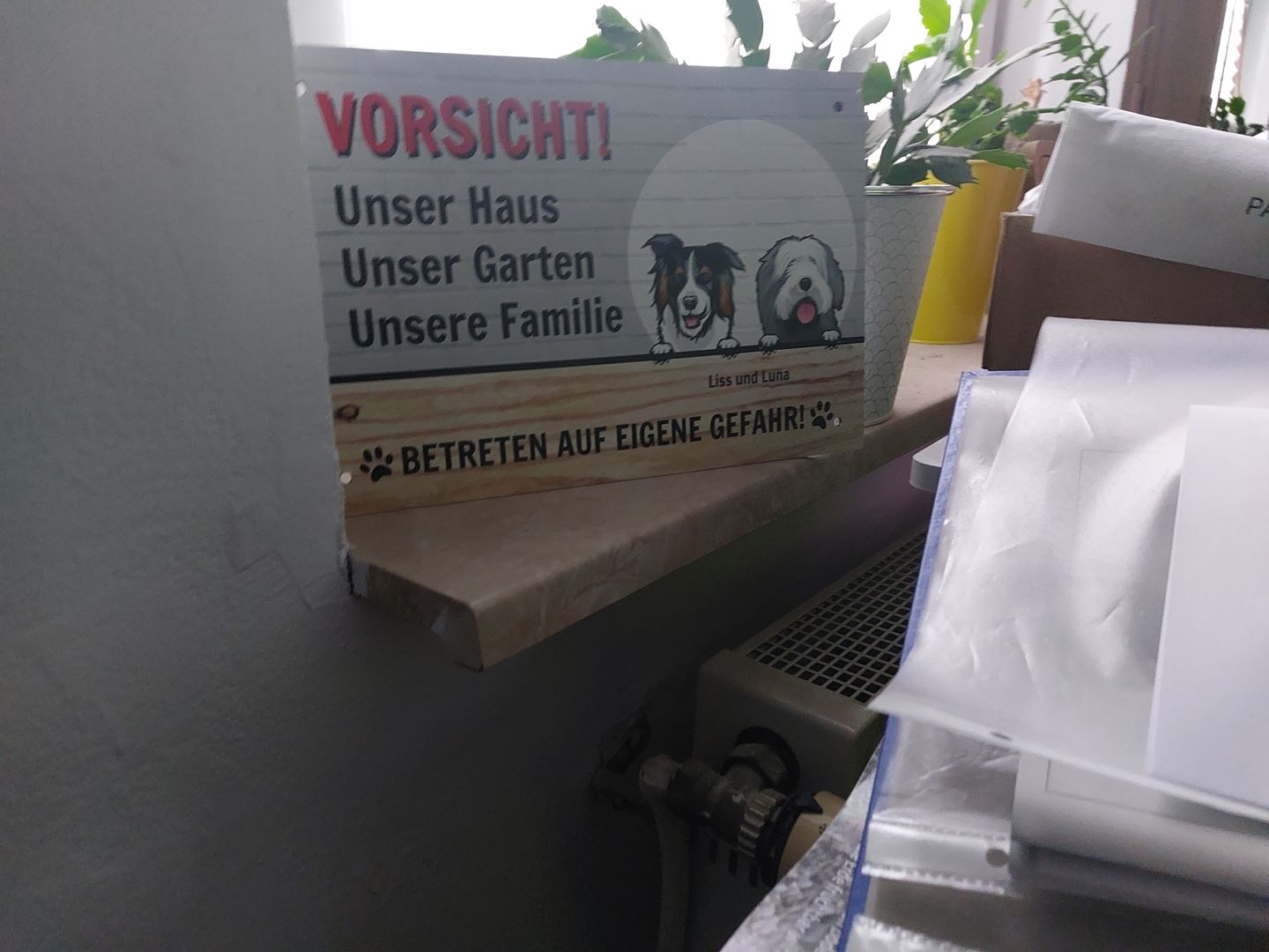 Customer photo review of Vorsicht - Individuelles Gartenschild
