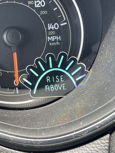 Customer photo review of HOLOGRAPHIC Rise Above  Stickers