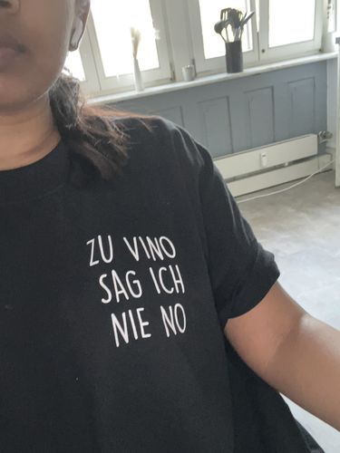 Customer photo review of zu vino sag ich nie no - Premium Shirt Oversized