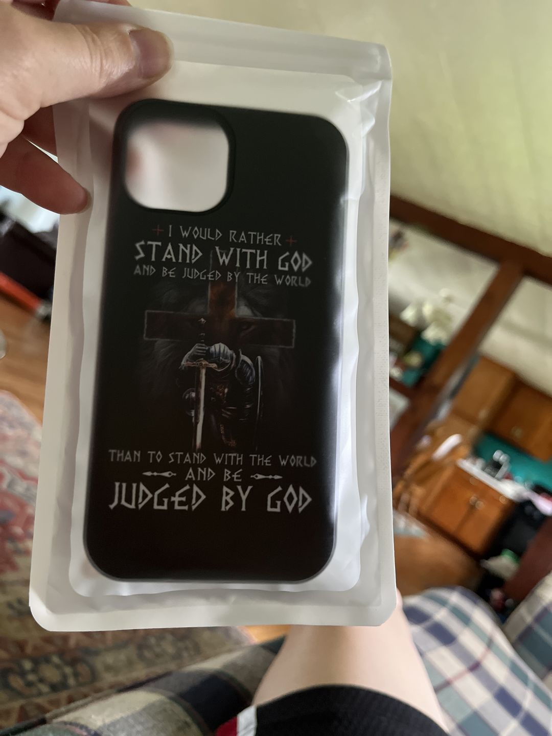 Customer photo review of Christian warrior: I would rather stand with God phone case