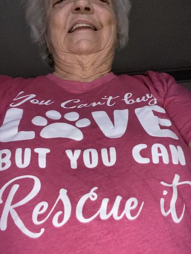 Customer photo review of You Can't Buy Love But You Can Rescue It T-Shirt - Project 2520
