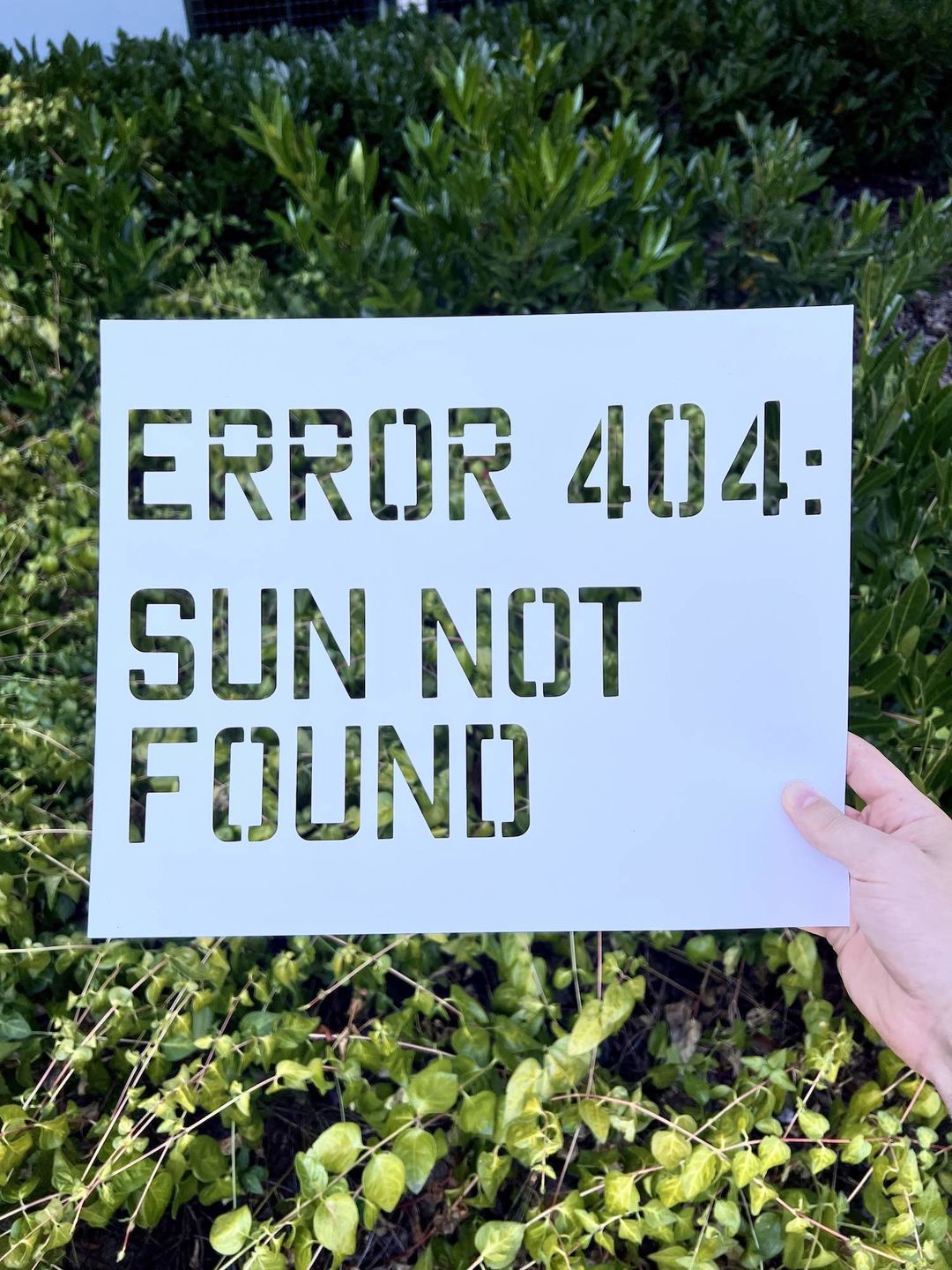 Customer photo review of Error 404: Sun Not Found Stencil