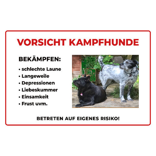 Customer photo review of Personalisierbares -Foto- Schild "Kampfhund"