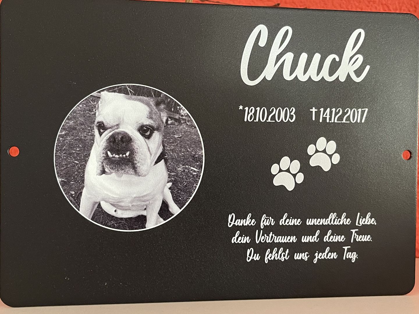 Customer photo review of Gedenktafel Hund - Lieblingshund