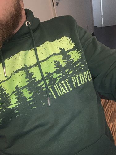 Customer photo review of I HATE PEOPLE - Bio Unisex Hoodie (PREMIUM)