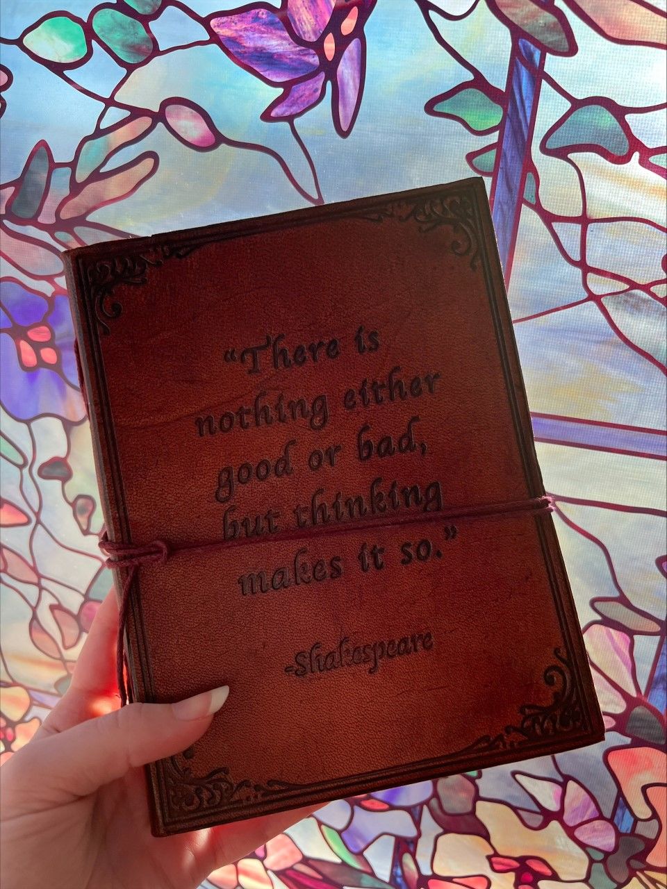 Customer photo review of Shakespeare Nothing Good Or Bad Quote Leather Journal - 8x6 LINED Paper