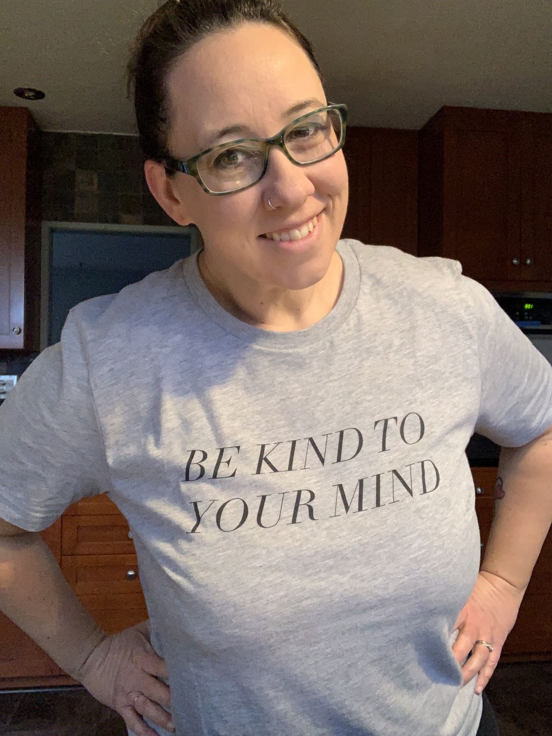 Customer photo review of Be Kind To Your Mind T-Shirt