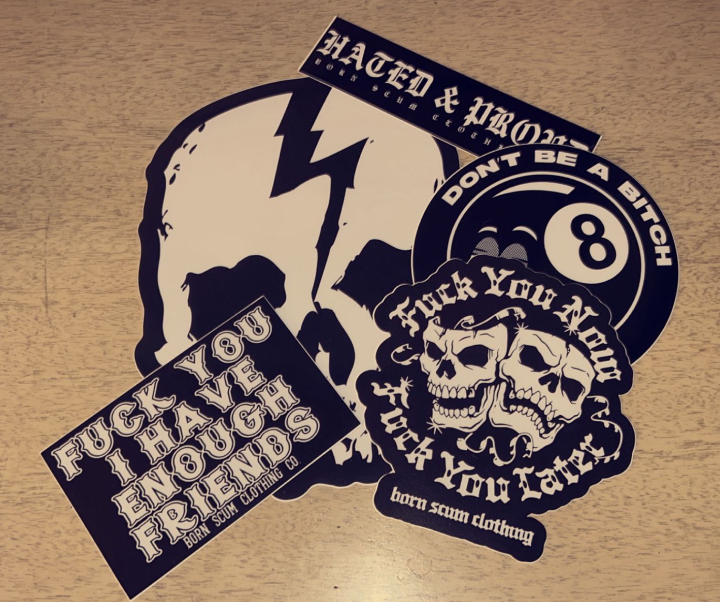 Customer photo review of DON'T BE A BITCH STICKER