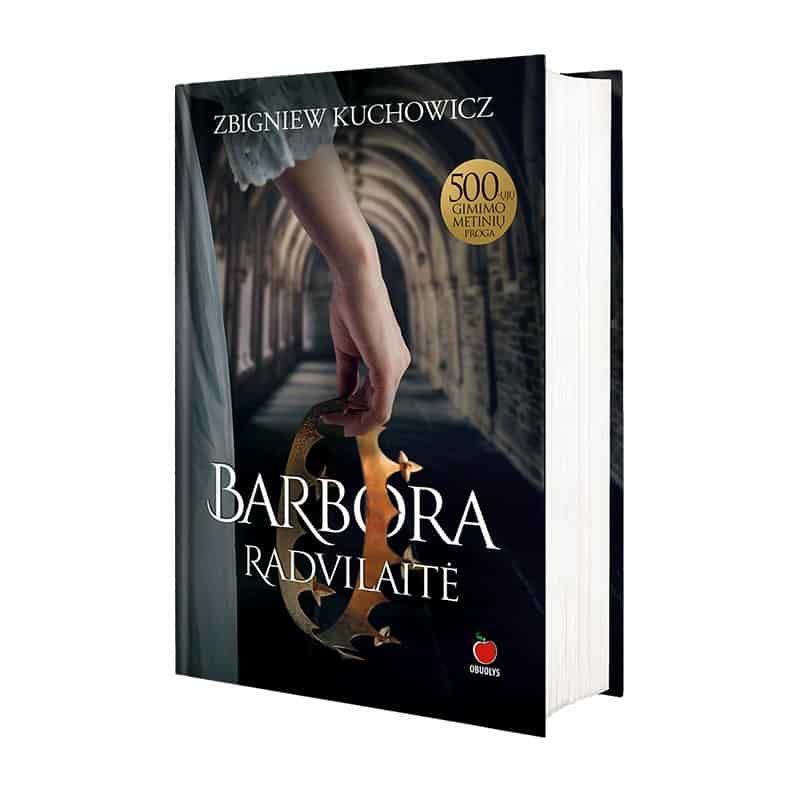 Customer photo review of Barbora Radvilaitė: istorija, jau 500 metų jaudinanti skaitytojų širdis ir kaitinanti vaizduotę