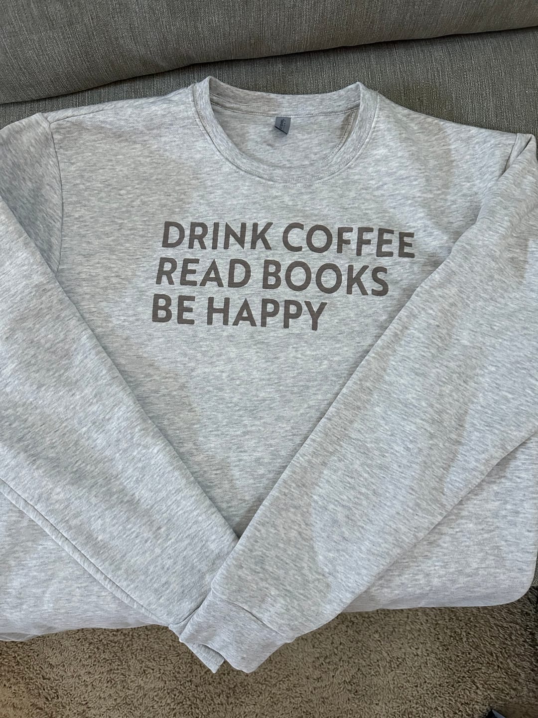 Customer photo review of Drink Coffee Read Books Be Happy