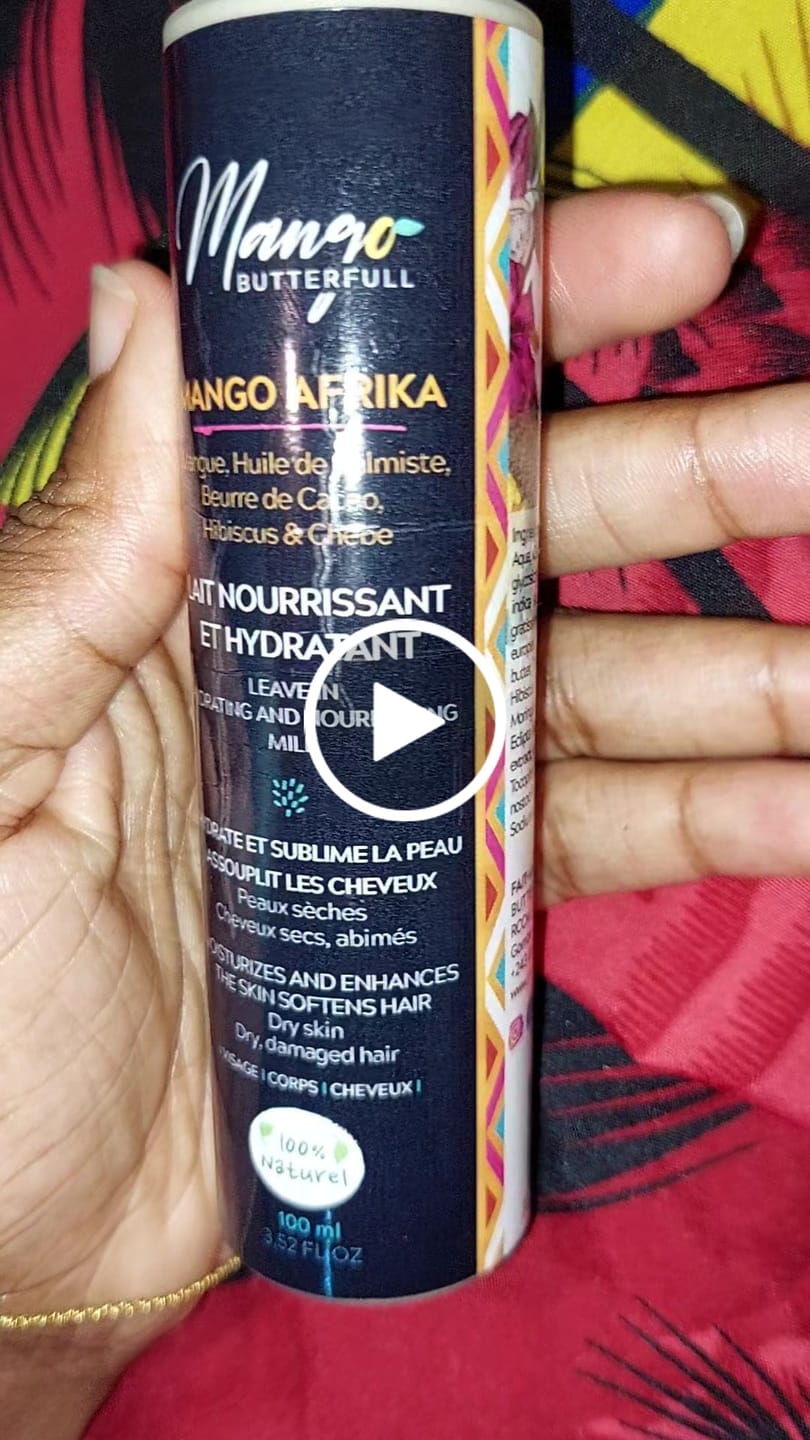 Customer video review of Lait hydratant et nourrissant -  Mango AFRIKA