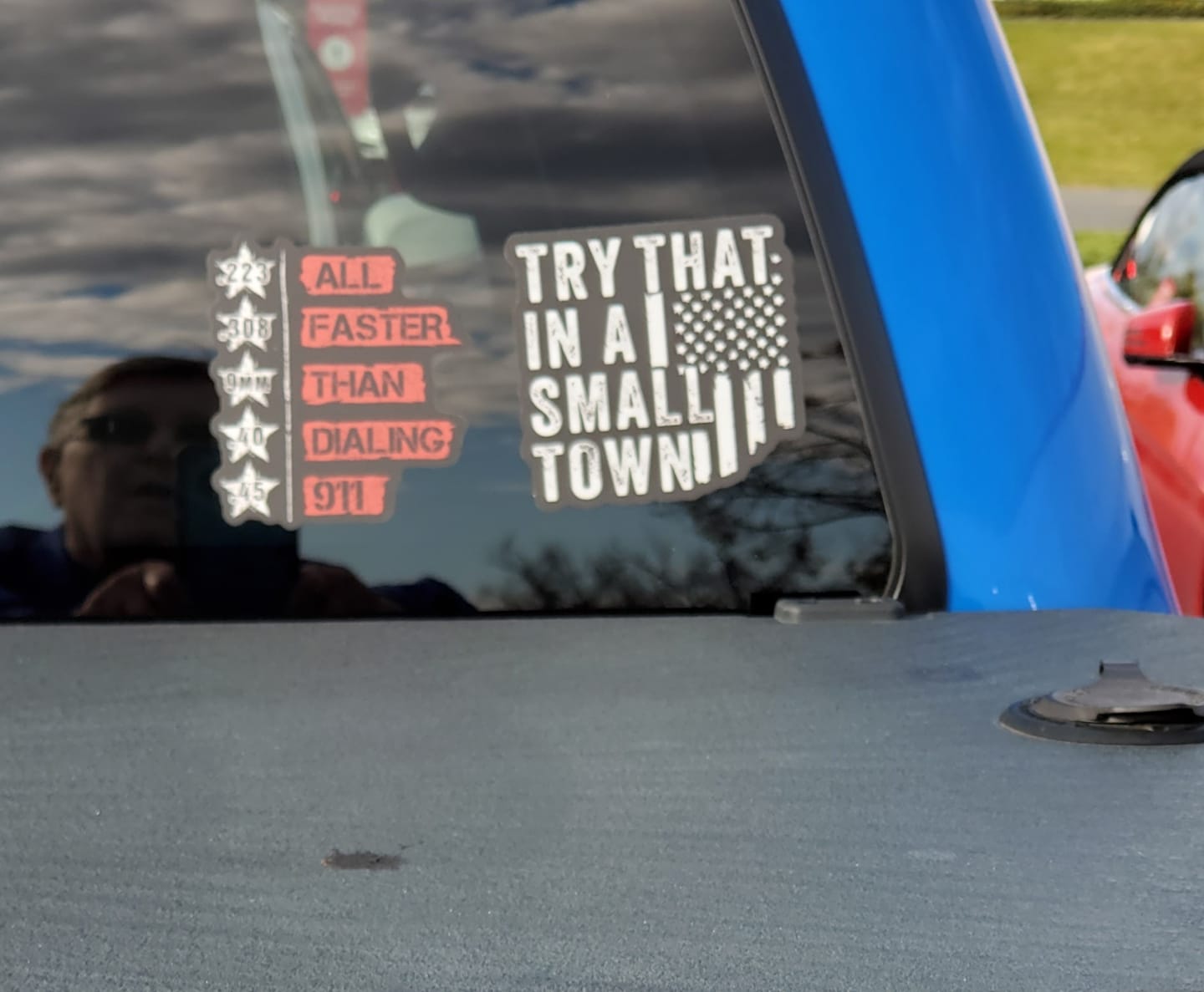 Customer photo review of Try That In A Small Town Decal