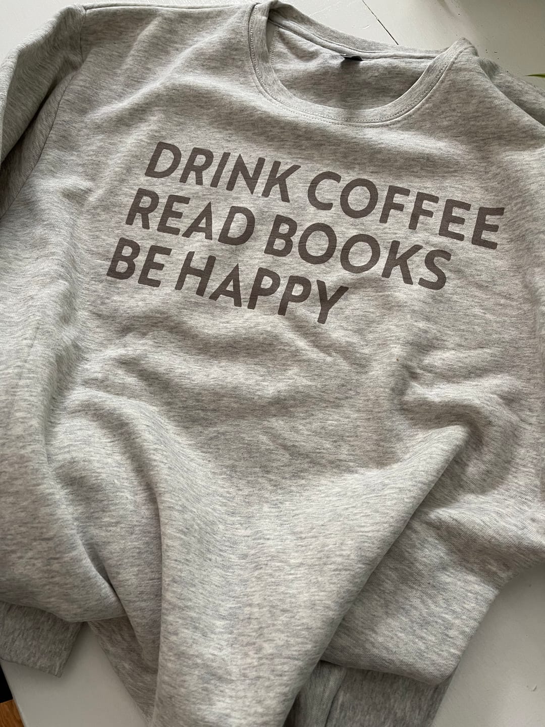 Customer photo review of Drink Coffee Read Books Be Happy