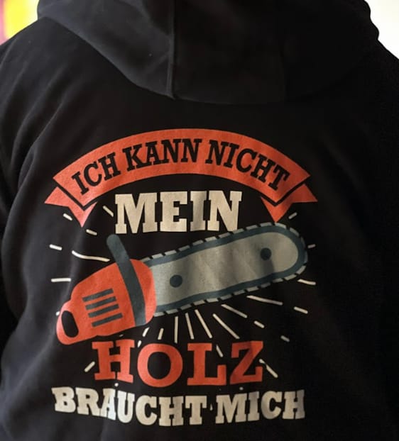Customer photo review of Mein Holz braucht mich  - Zip-Hoodie