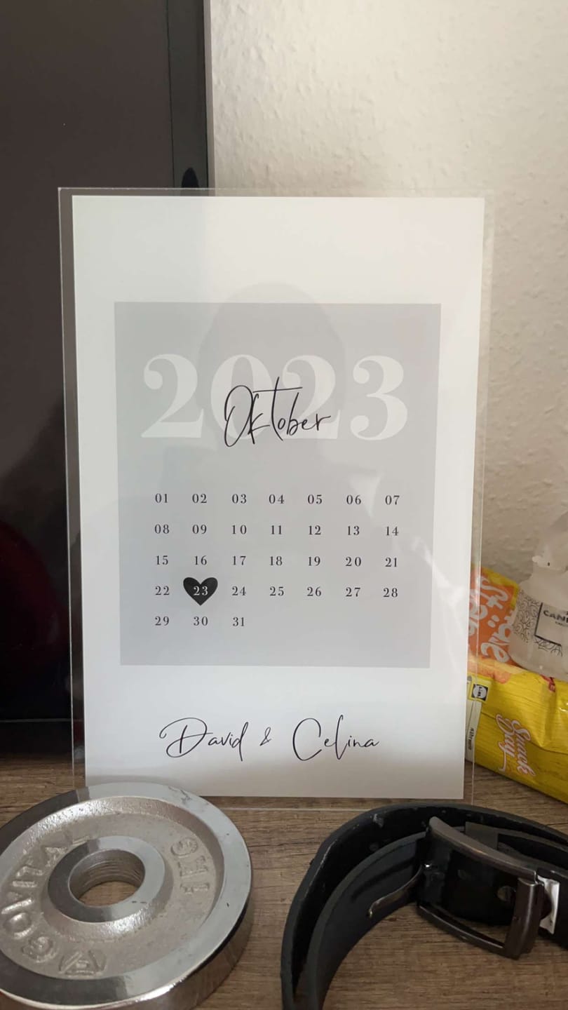 Customer photo review of Euer Love-Datum (Acryl-Glas)