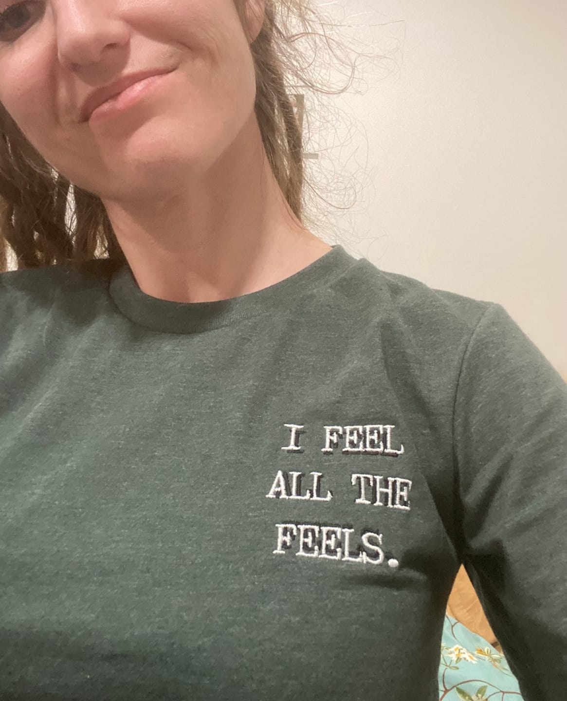 Customer photo review of I Feel All The Feels Embroidered T-Shirt