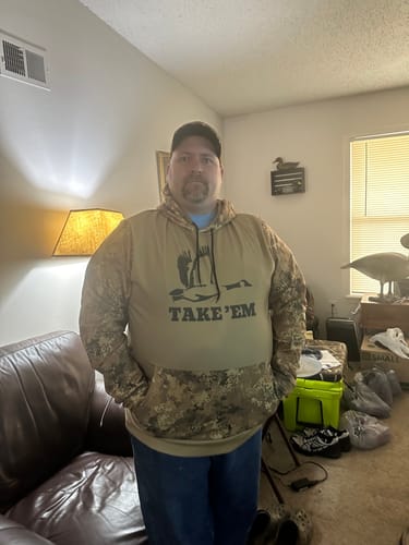 Customer photo review of Hoodie - Goose Hunting, Take 'Em