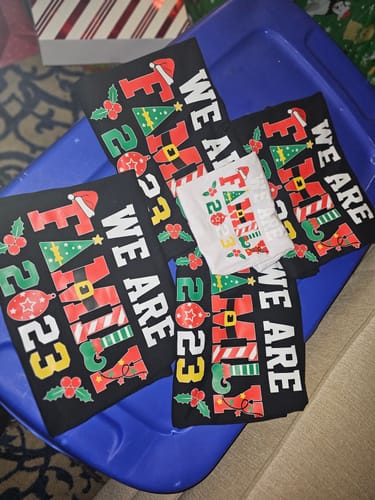 Customer photo review of WE ARE FAMILY 2023 DTF Transfer