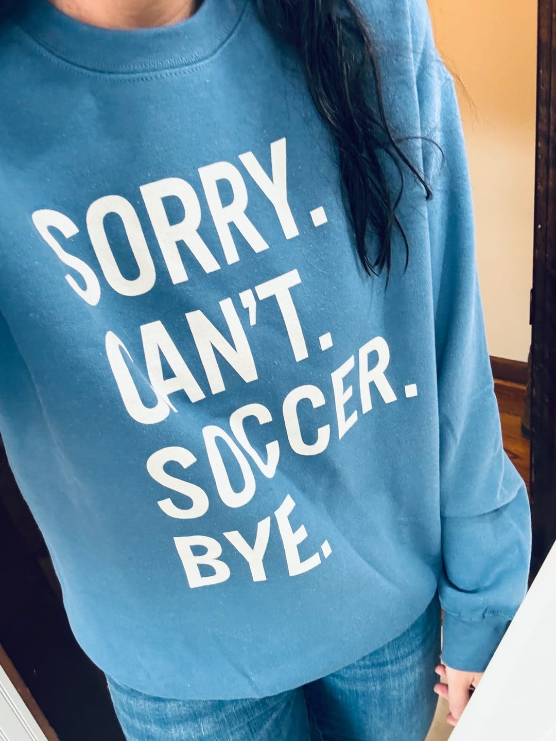Customer photo review of Sorry Can't Soccer Bye