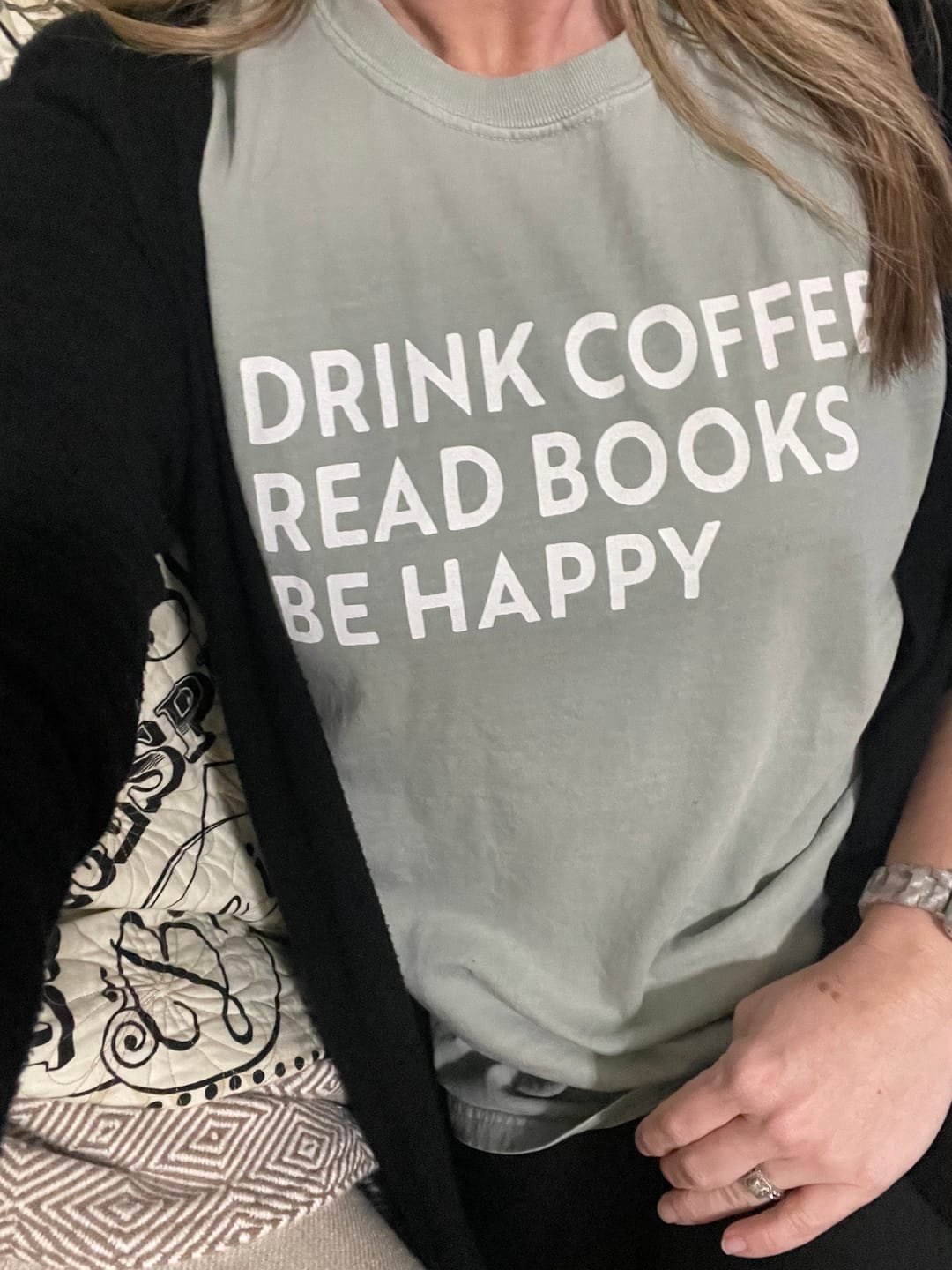 Customer photo review of Drink Coffee Read Books Be Happy