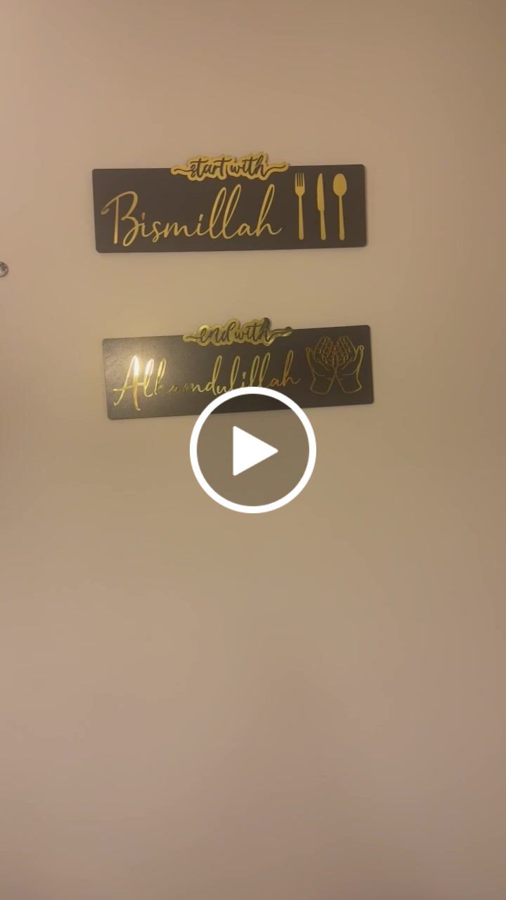 Customer video review of Start with Bismillah - End with Alhamdulillah, Wooden Acrylic Islamic Wall Art