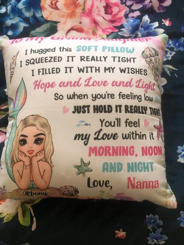 Customer photo review of Personalized Granddaughter Daughter Mermaid Hug This Pillow