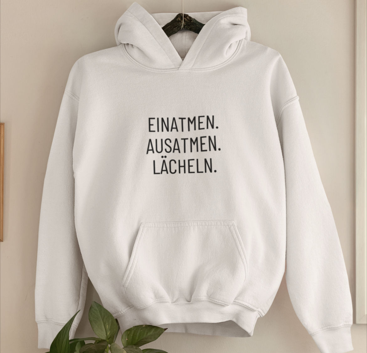 Customer photo review of Einatmen. Ausatmen. Lächeln. Bio Hoodie Unisex