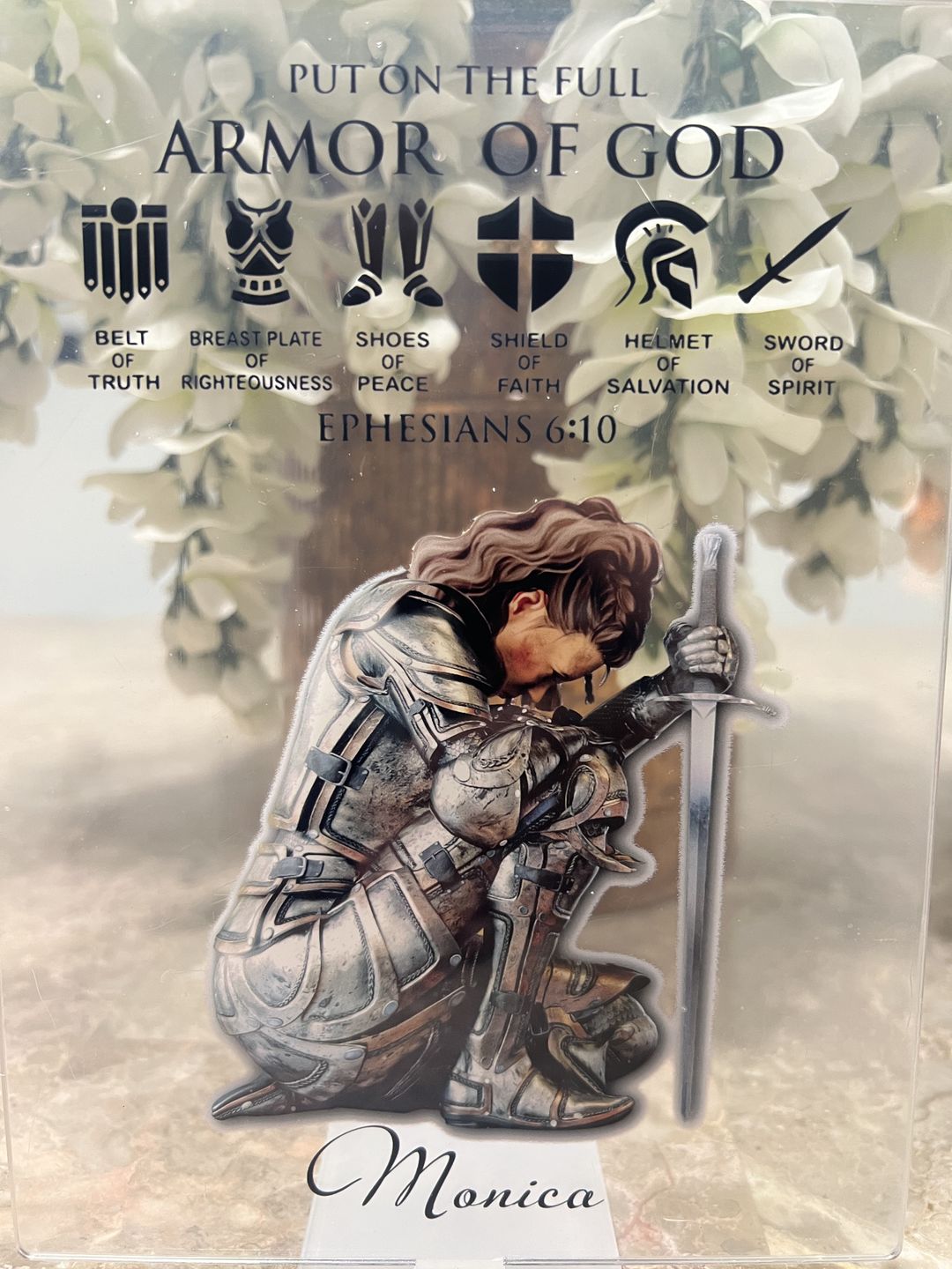 Customer photo review of Personalized Woman Warrior of God Put On The Full Armor of God Ephesians 6-10 Acrylic Plaque