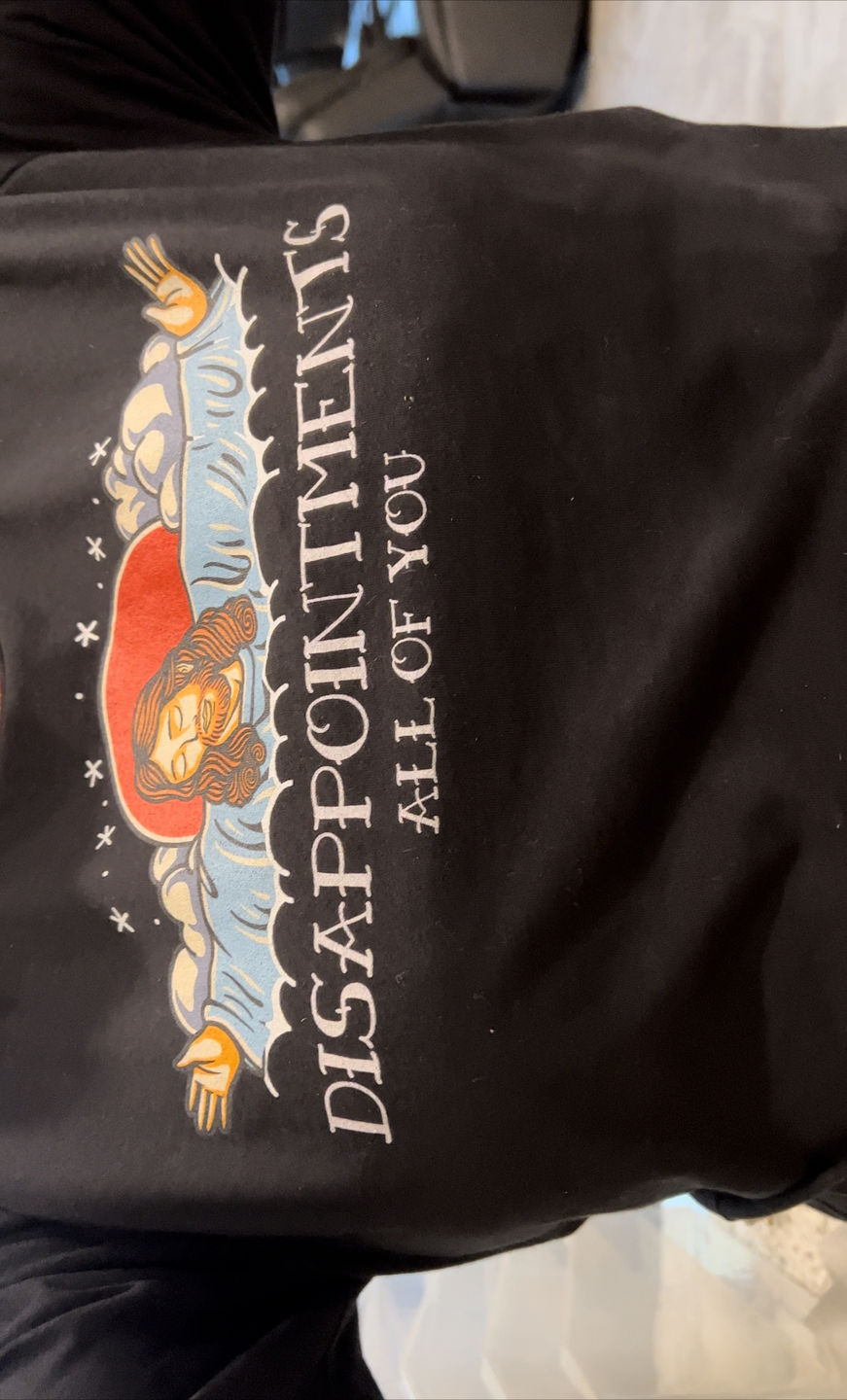 Customer photo review of Premium Disappointments All Of You Old School T-shirt