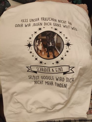 Customer photo review of Fass mein Frauchen / Herrchen nicht an - Google findet dich nicht - Individueller Hoodie Unisex Rückendruck