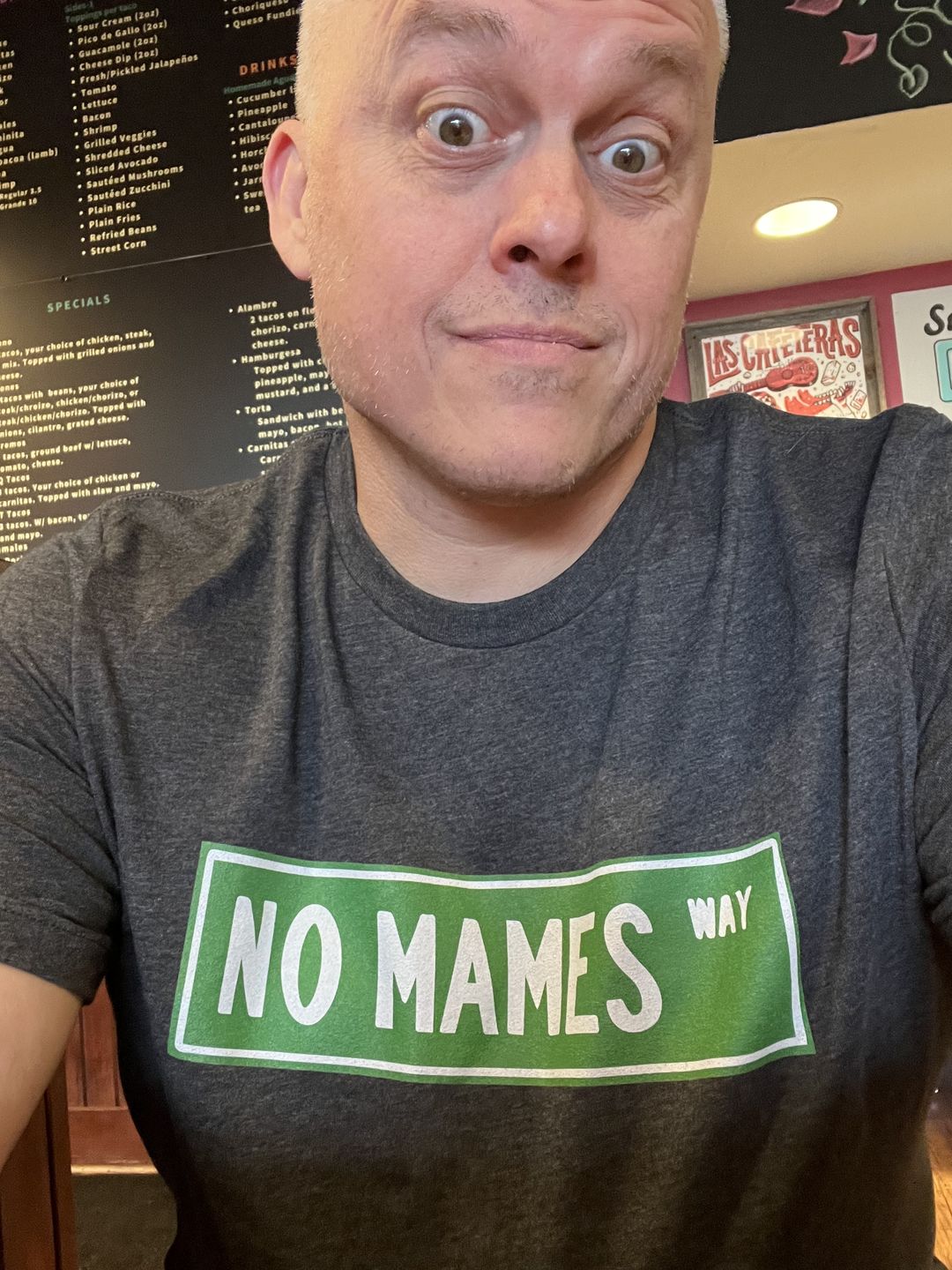 Customer photo review of No Mames Way T-Shirt Premium Quality