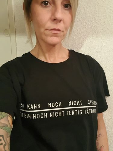 Customer photo review of Ich bin noch nicht fertig tätowiert - Premium Shirt
