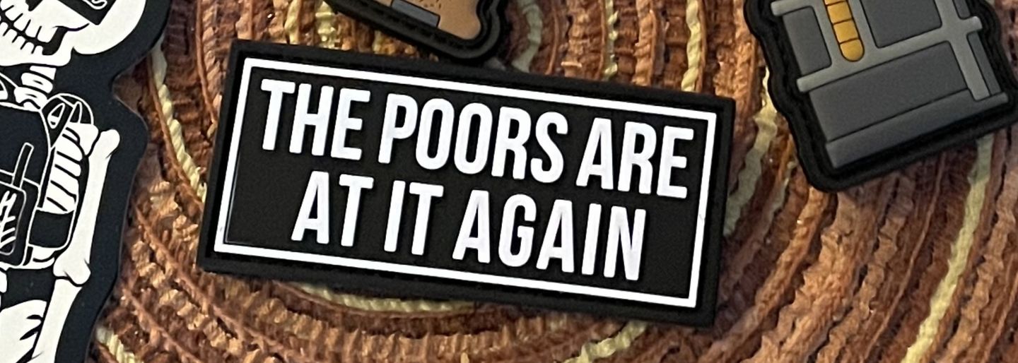 Customer photo review of Poors Are At It Again