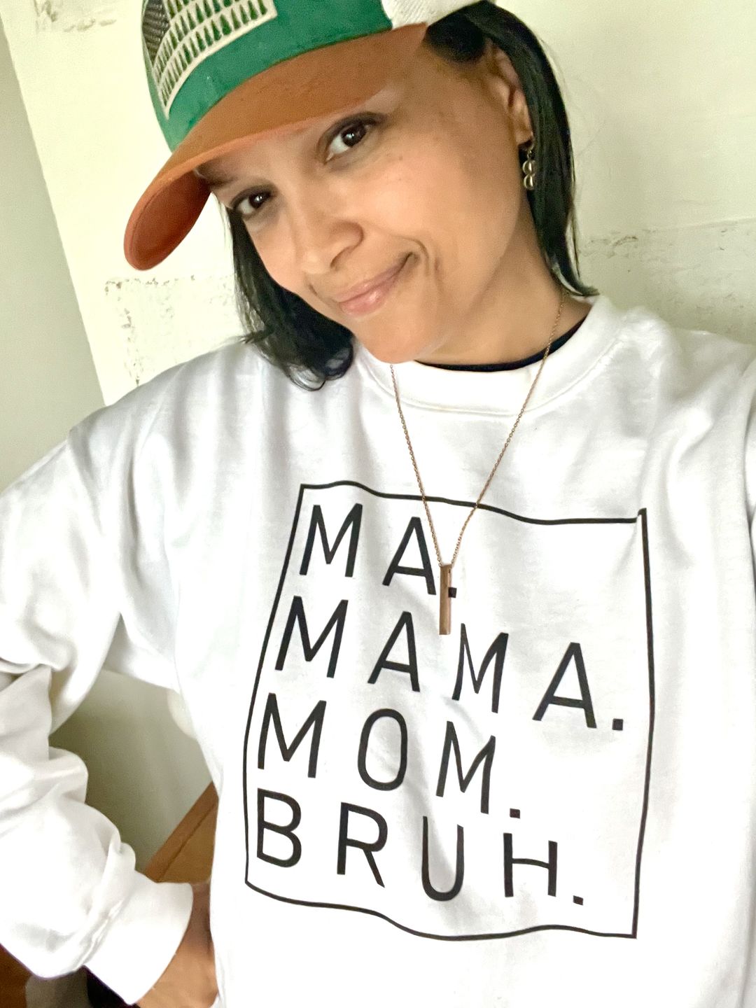 Customer photo review of Ma Mama Mom Bruh