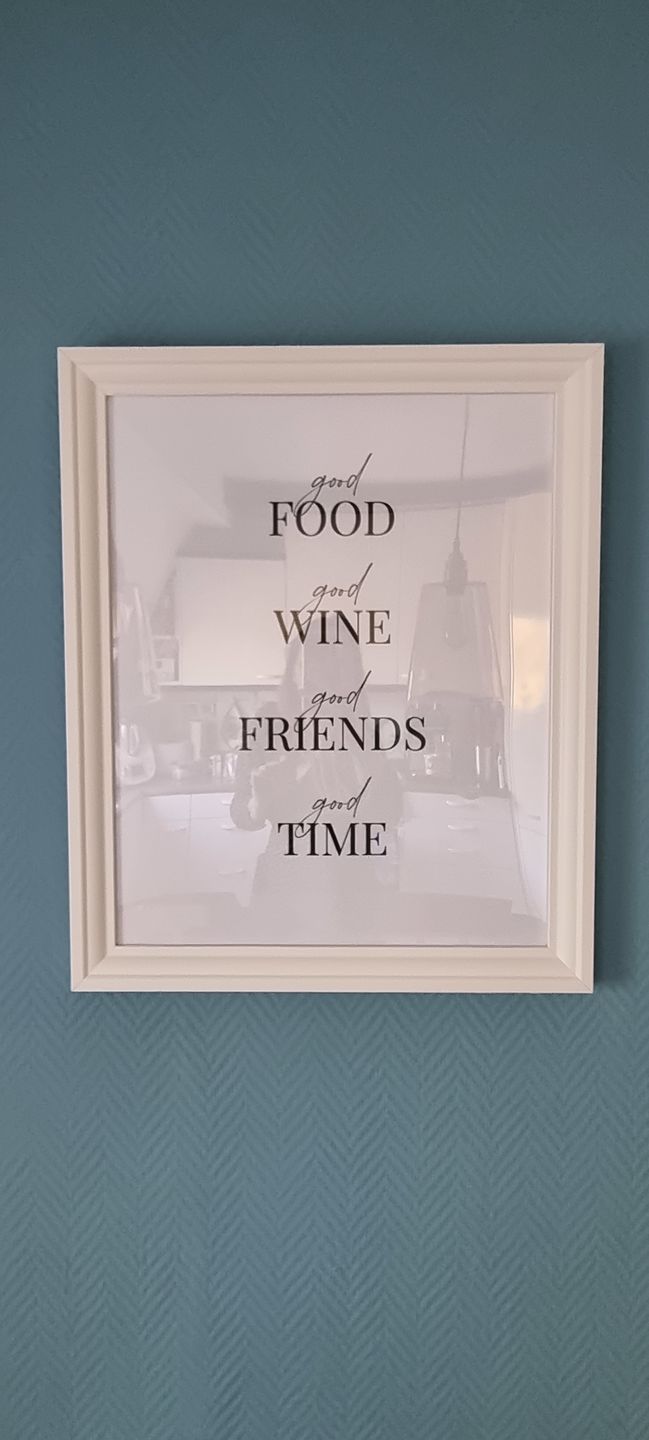 Customer photo review of 'Good food, Good wine, Good time' Spruch Poster
