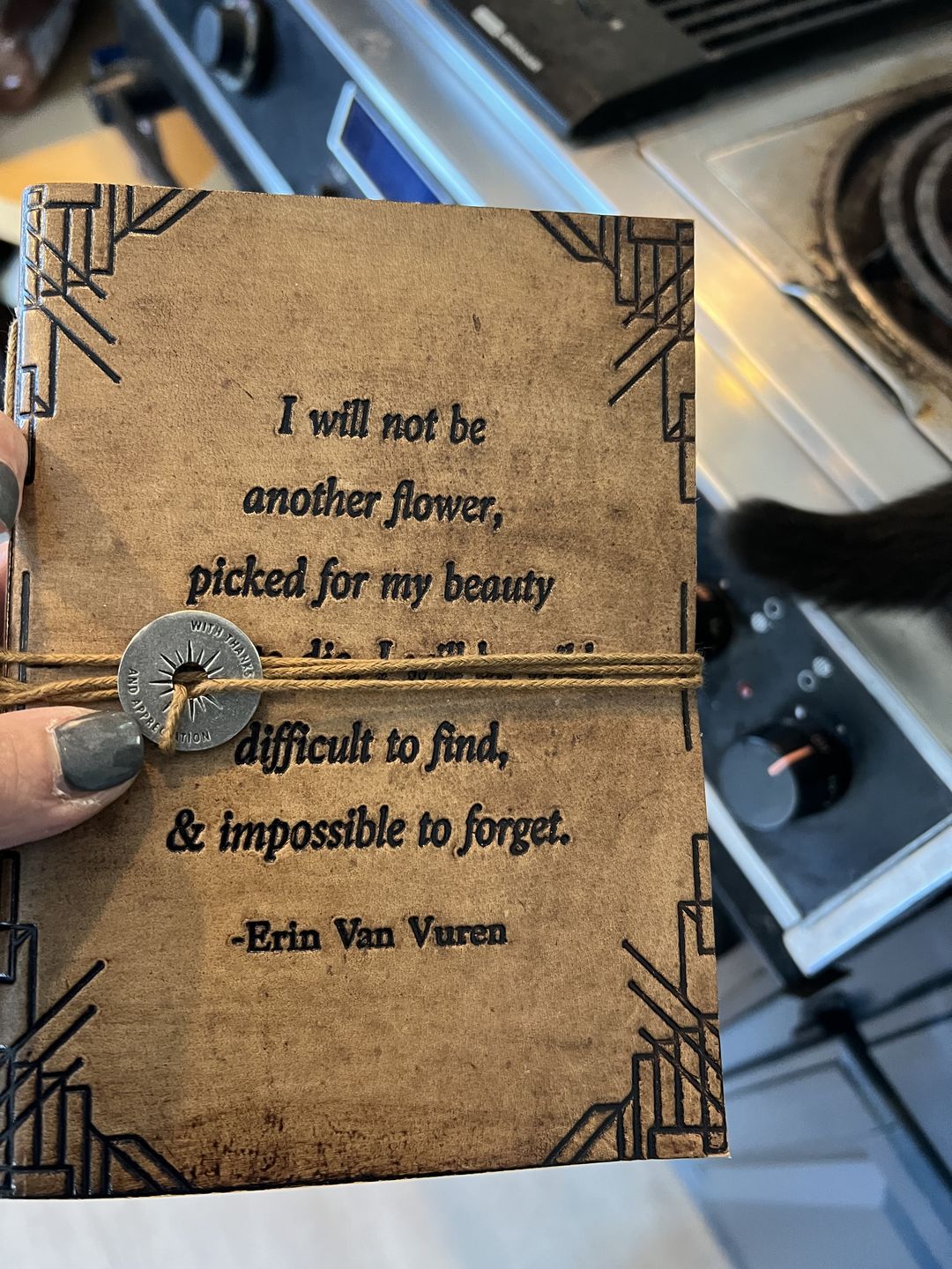 Customer photo review of Not Another Flower Erin Van Vuren Quote Leather Journal - 7x5