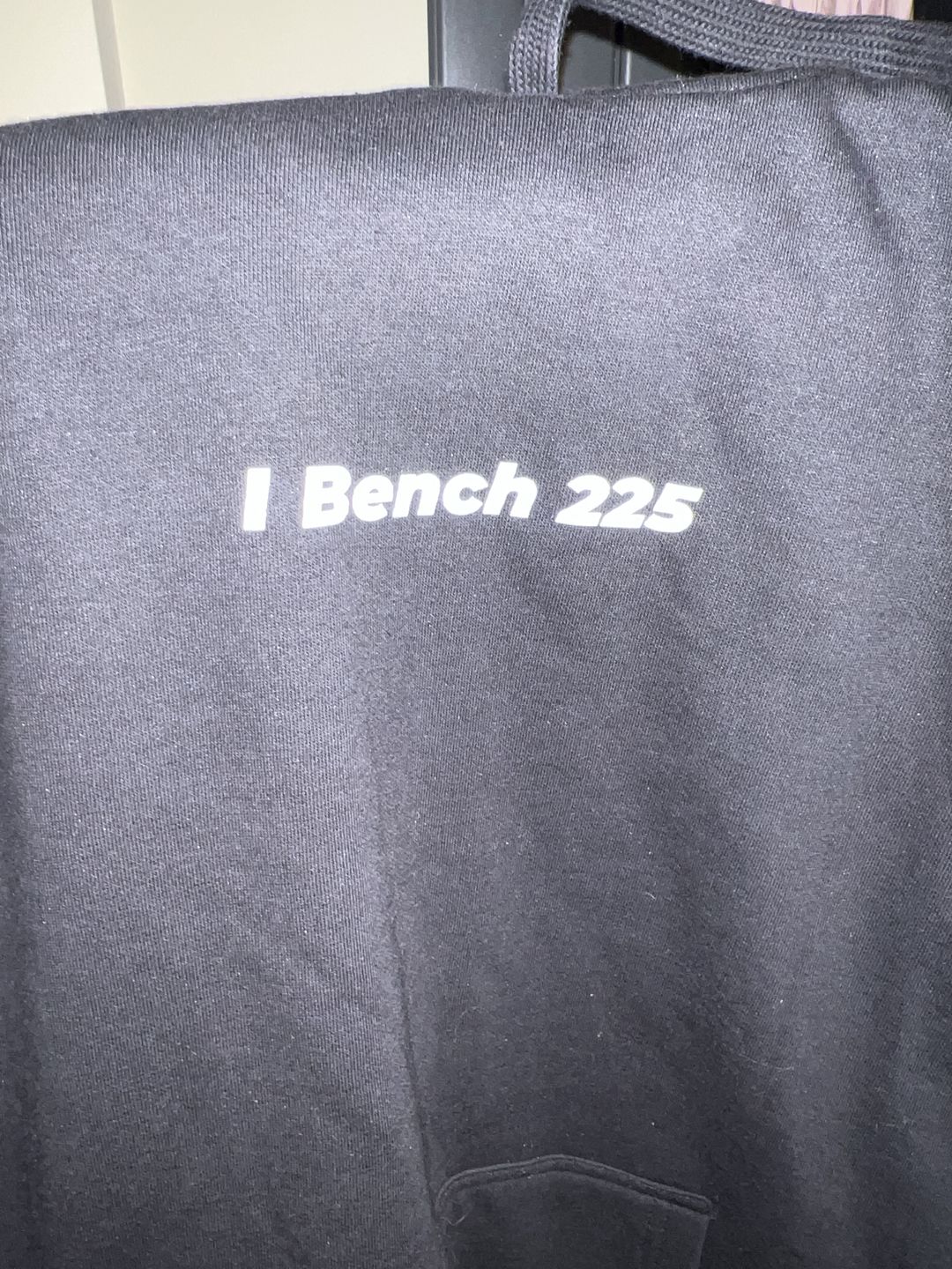 Customer photo review of I Bench 225 Hoodie