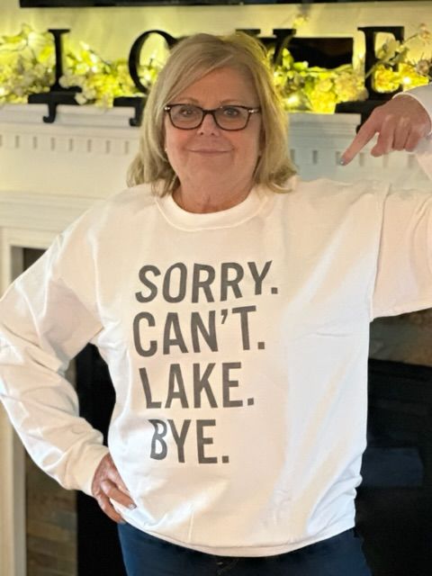 Customer photo review of Sorry Can't Lake Bye
