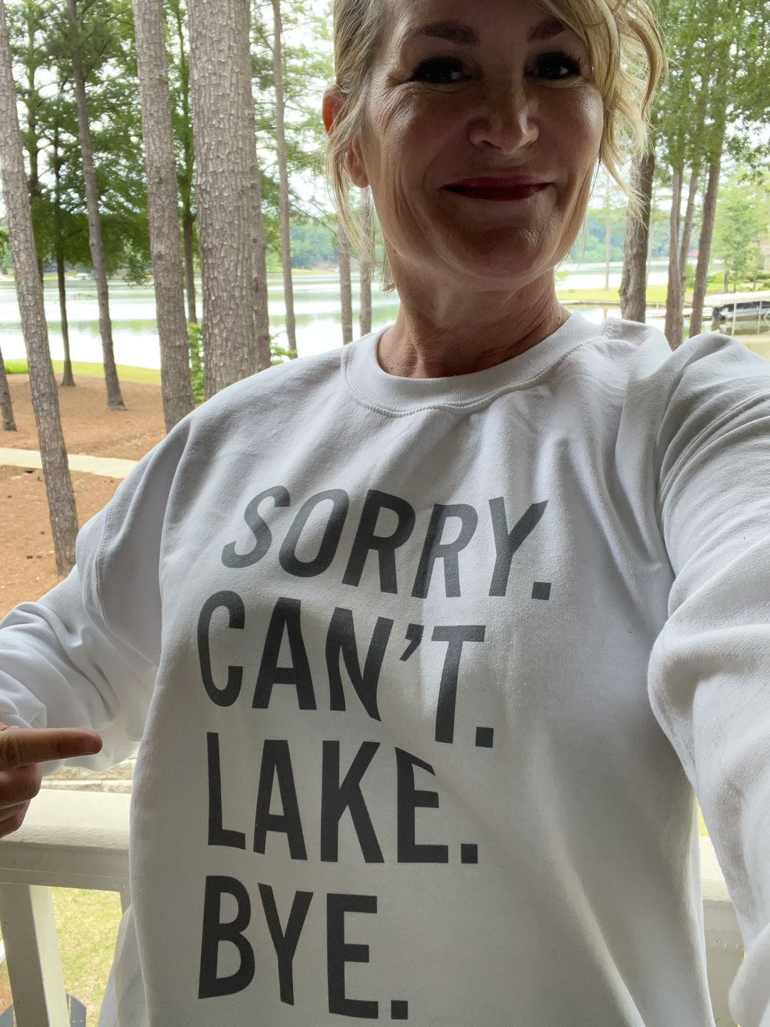 Customer photo review of Sorry Can't Lake Bye